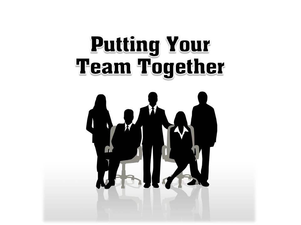 Podcast Episode 6 – Putting Your Team Together