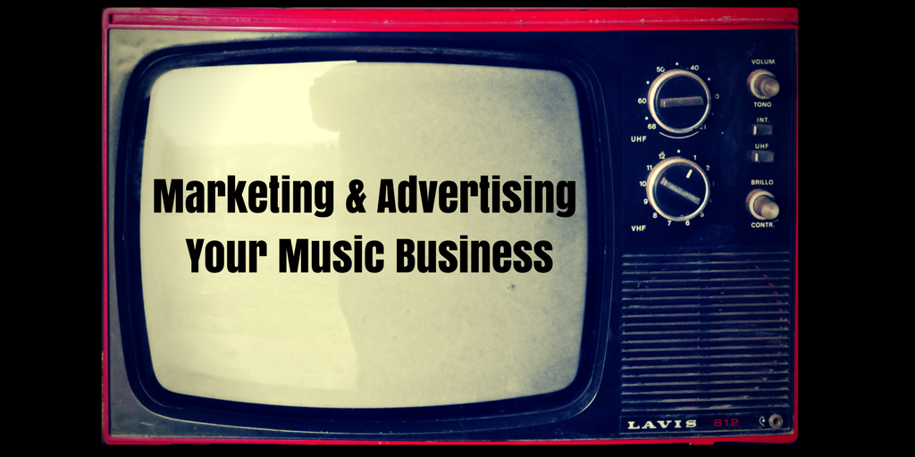 Podcast Episode 10 – Marketing and Advertising Your Music Business