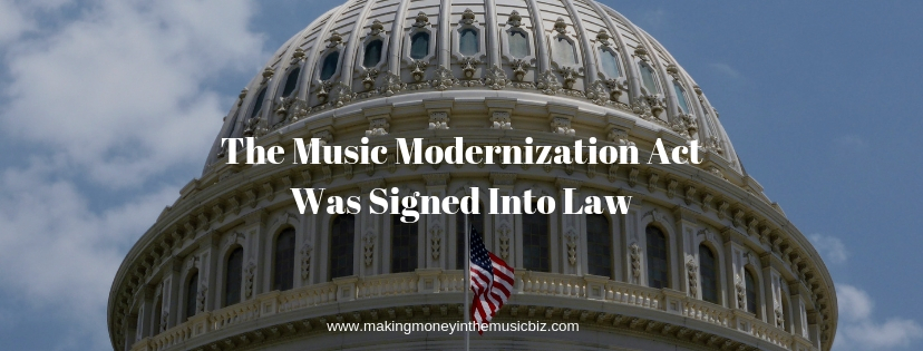Music Modernization Act Signed Into Law Today