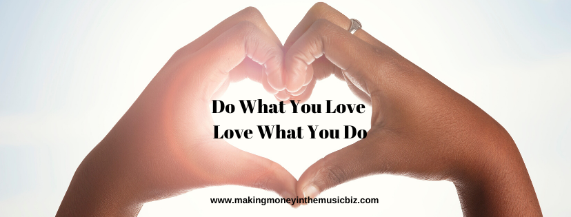Podcast 113 – Do What You Love Love What You Do