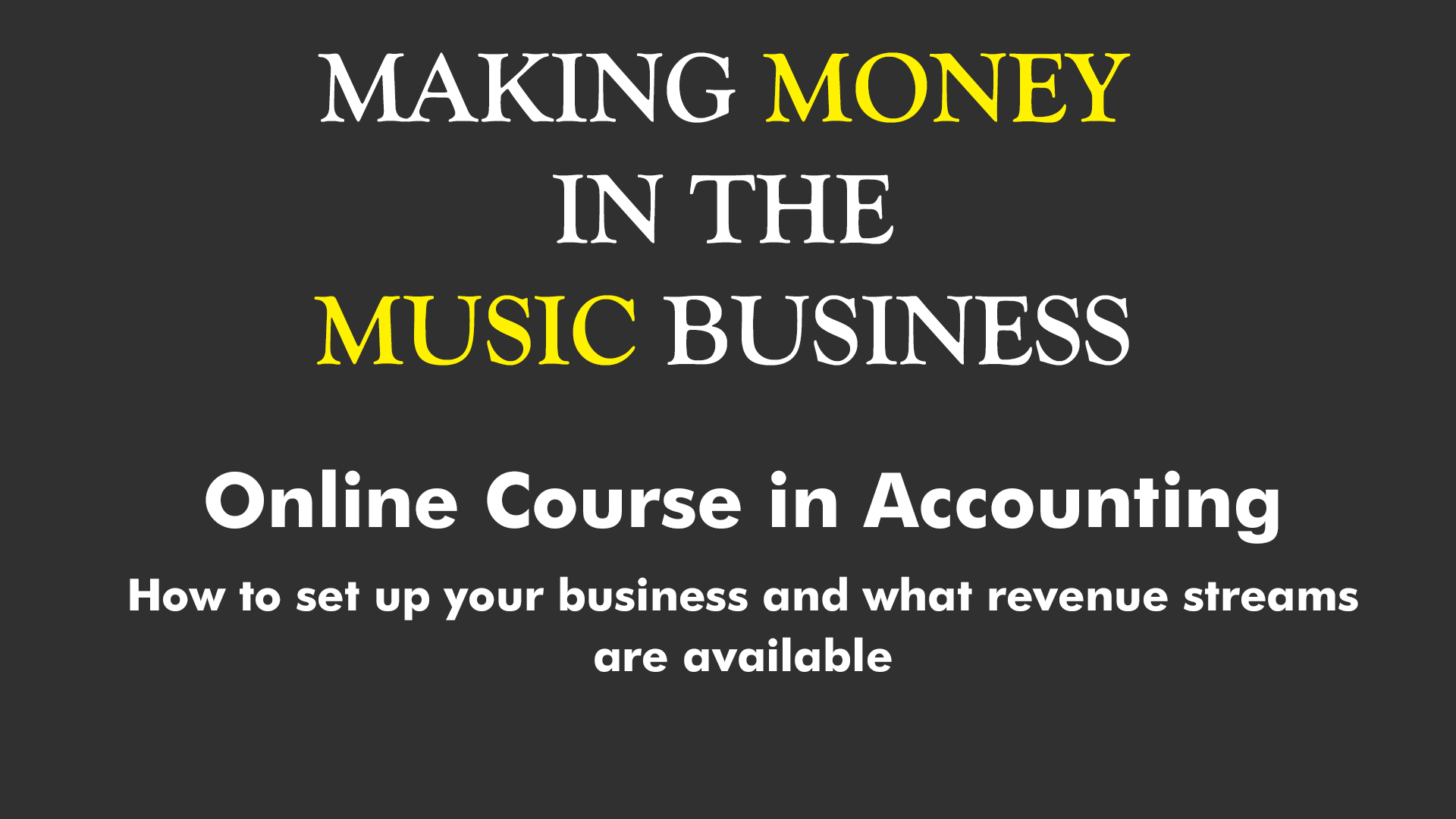 Music Business Accounting Course