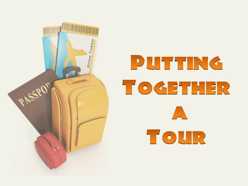 Podcast Episode 4 – How to Put Together a Tour