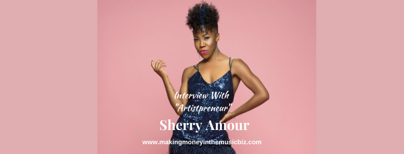 Podcast 153 – Interview With “Artistpreneur” Sherry Amour